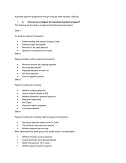 Automatic payment programme through cheques, Wire transfers, DME etc
1.
3.       How do you configure the Automatic payment p