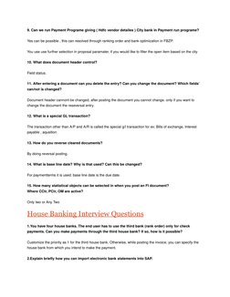 9. Can we run Payment Programe giving ( Hdfc vendor detailes ) City bank in Payment run programe?
Yes can be possible , this