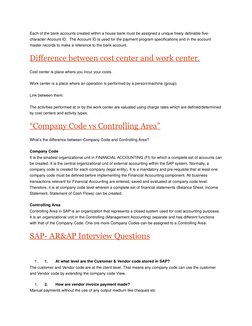 Each of the bank accounts created within a house bank must be assigned a unique freely definable five-
character Account ID.