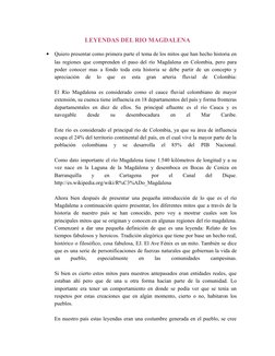 LEYENDAS DEL RIO MAGDALENA

Quiero presentar como primera parte el tema de los mitos que han hecho historia en
las regiones