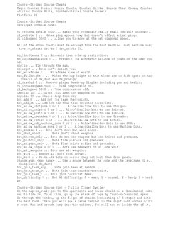 Counter-Strike: Source Cheats
Tags: Counter-Strike: Source Cheats, Counter-Strike: Source Cheat Codes, Counter
-Strike: Sourc