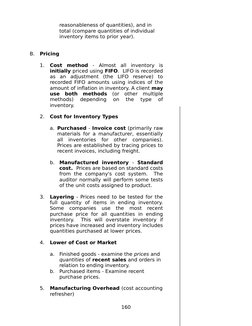 reasonableness of quantities), and in 
total (compare quantities of individual 
inventory items to prior year).
B. Pricing
1.
