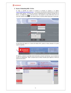 7 
2    Acceso a Telebanking WEB – On line 
El Login o pantalla de ingreso al sistema se presenta al ingresar a la página