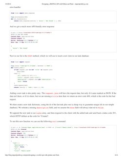 3/4/2014
Designing a RESTful API with Python and Flask - miguelgrinberg.com
http://blog.miguelgrinberg.com/post/designing-a-r