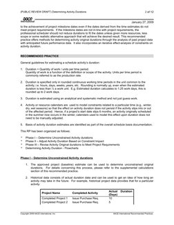 2 of 12
to the achievement of project milestone dates even if the dates derived from the time estimates do not 
meet project