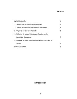 PAGINAS
INTRODUCCIÓN
   3
1. Lugar donde se desarrolló la Actividad
   5
2.- Tiempo de Ejecución del Servicio Comunitar