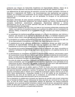 Plan Único de Especializaciones Médicas 
Psiquiatría 
 
 
2 
profesores que integran los Subcomités Académicos de Especialida