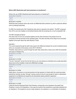 What is REF (Restricted earth fault protection) on transformer?
What is the use of REF( Restricted earth fault protection) on