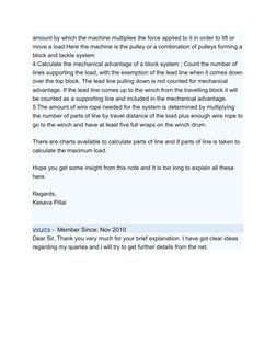 amount by which the machine multiplies the force applied to it in order to lift or 
move a load.Here the machine is the pulle