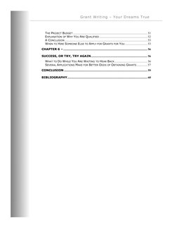 Grant Writing – Your Dreams True
THE PROJECT BUDGET .......................................................................