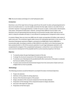 Title: Structural analysis and design of a small hydropower plant. 
Introduction: 
Electricity is one of the major form