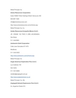 Metal Principal: Au
Amera Resources Corporation
Suite 709837 West Hastings Street Vancouver, BC
604-687-1828
info@ameraresour
