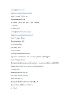jvminig@terra.com.pe
http://www.castrovirreyna.com.pe/ (http://www.castrovirreyna.com.pe/)
Metal Principal: Zn, Pb, Ag
Cement
