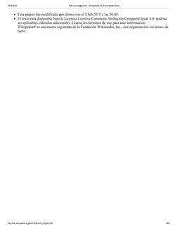 15/3/2015
Patricia Highsmith ­ Wikipedia, la enciclopedia libre
http://es.wikipedia.org/wiki/Patricia_Highsmith
8/8
Esta pági