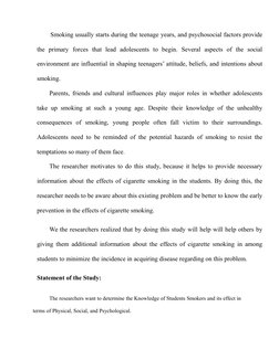 Smoking usually starts during the teenage years, and psychosocial factors provide
the  primary  forces  that  lead  ad