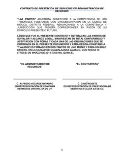 CONTRATO DE PRESTACIÓN DE SERVICIOS EN ADMINISTRACION DE
RECURSOS
“LAS  PARTES” ACUERDAN  SOMETERSE  A  LA  COMPETENCIA  DE