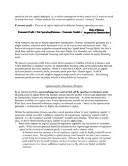 credit for the risk capital deployed, i.e. to reflect earnings on the risk capital as if it were invested 
in a risk-free ass