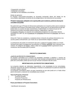 • Cooperación comunitaria
• Solidaridad comunitaria
• Identidad con las realidades comunitarias.
Ámbito de aplicación:
El  Pr