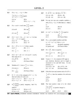 IIT - ian’s PACE ; ANDHERI / DADAR / CHEMBUR  / THANE ; Tel : 26245223 / 09 ; .www.iitianspace.com    8 
LEVEL- 2
 
Q.1 
If |