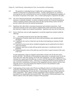 Chapter 06 - Audit Planning, Understanding the Client, Assessing Risks, and Responding
6-9
The quotation is misleading becaus
