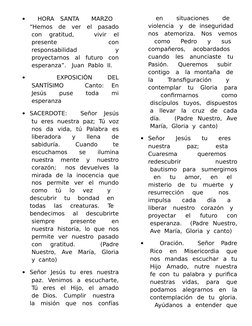 
   HORA   SANTA     MARZO   
“Hemos   de   ver   el   pasado
 con   gratitud,      vivir   el
 presente
  con
 responsabili