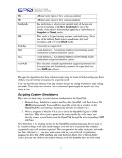 2
M2  
(Monte Carlo 2 power flow solutions method) 
M3  
(Monte Carlo 3 power flow solution method) 
Faultstudy 
For perf