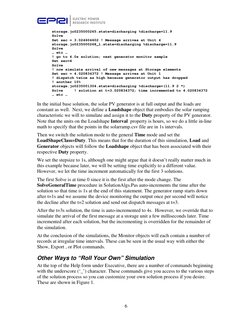 6
storage.jo0235000265.state=discharging %discharge=11.9 
Solve 
Set sec = 3.024604602 ! Message arrives at Unit 4 
stora