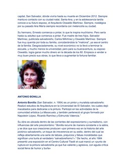 capital, San Salvador, dónde viviría hasta su muerte en Diciembre  (http://es.wikipedia.org/wiki/Diciembre)2012. (http://es.w