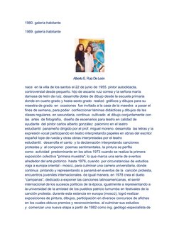 1980. galería habitante        
1989. galería habitante        
Alberto E. Ruiz De León 
nace  en la villa de los santos el 2