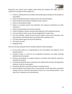 10 
 
Researcher may commit some mistakes while writing the proposal that might lead to a 
rejection of his proposal. These