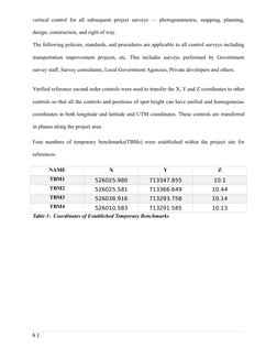 vertical control for all subsequent project surveys — photogrammetric, mapping, planning,
design, construction, and right of