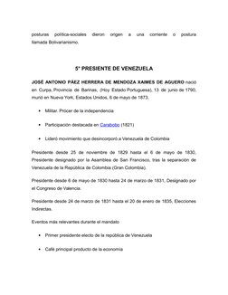 posturas  política-sociales  dieron  origen  a  una  corriente  o  postura
llamada Bolivarianismo.
5° PRESIENTE DE VENEZUELA