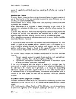 Back to Basics: Export Credit 
10 | P a g e  
S t a t e  B a n k  A c a d e m y ,  G u r g a o n  
 
cases of exports to rest