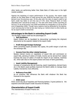 Back to Basics: Export Credit 
2 | P a g e  
S t a t e  B a n k  A c a d e m y ,  G u r g a o n  
 
other banks are performin