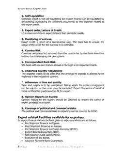 Back to Basics: Export Credit 
3 | P a g e  
S t a t e  B a n k  A c a d e m y ,  G u r g a o n  
 
1. Self Liquidation 
Dome
