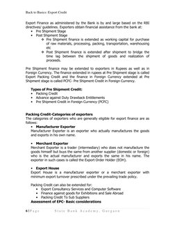 Back to Basics: Export Credit 
6 | P a g e  
S t a t e  B a n k  A c a d e m y ,  G u r g a o n  
 
Export Finance as adminis