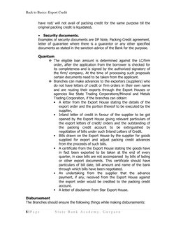 Back to Basics: Export Credit 
8 | P a g e  
S t a t e  B a n k  A c a d e m y ,  G u r g a o n  
 
have not/ will not avail