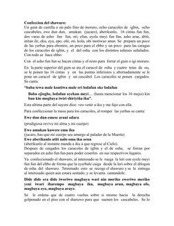 Confeccion del shawuro:
Un guin de castilla o un palo fino de moruro, ocho caracoles de  igbin,  ocho
cascabeles, ewe dun dun