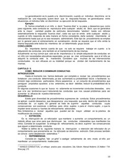 La generalización es lo puesto a la  discriminación, cuando un  individuo  discrimina  en la
realización de  una respuesta, q