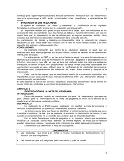 conducta para  lograr mejores resultados. Resulta conveniente  mencionar que  las  herramientas
que se le proporcionan al niñ