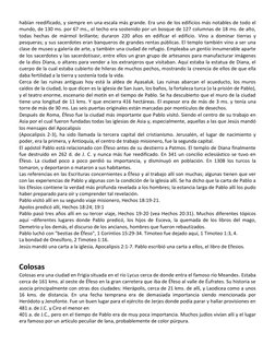 habían reedificado, y siempre en una escala más grande. Era uno de los edificios más notables de todo el 
mundo, de 130 ms. p