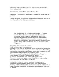 When a search warrant may be said to particularly describe the 
thing to be seized
Description is as specific as circumstance