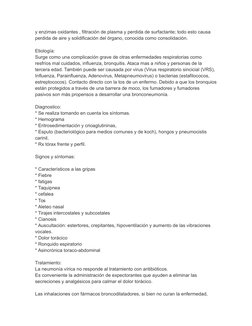 y enzimas oxidantes , filtración de plasma y perdida de surfactante; todo esto causa 
perdida de aire y solidificación del ór