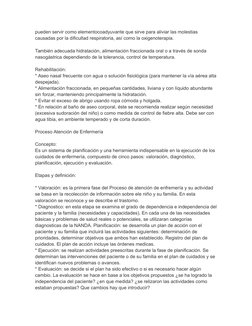 pueden servir como elementocoadyuvante que sirve para aliviar las molestias 
causadas por la dificultad respiratoria, así com