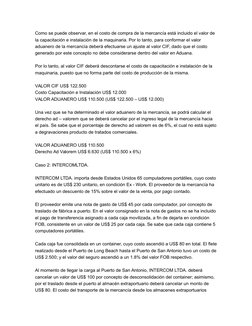 Como se puede observar, en el costo de compra de la mercancía está incluido el valor de 
la capacitación e instalación de la