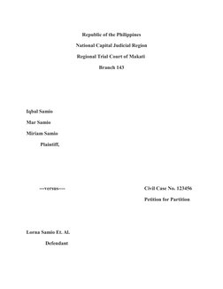 Republic of the Philippines
National Capital Judicial Region
Regional Trial Court of Makati 
Branch 143
Iqbal Samio
Mar Samio