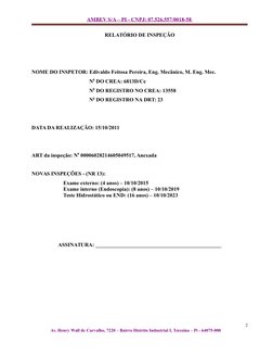 AMBEV S/A – PI - CNPJ: 07.526.557/0018-58 
RELATÓRIO DE INSPEÇÃO
NOME DO INSPETOR: Edivaldo Feitosa Pereira, Eng. Mecânico, M