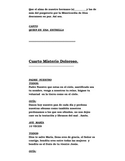 Que el alma de nuestro hermano (a)__________y las de
más del purgatorio por la Misericordia de Dios 
descansen en paz. Así se