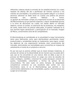 diferentes cadenas desde la entrada de los establecimientos los cuales
resaltan  las  ofertas  del  día  o  perifonean  de  m