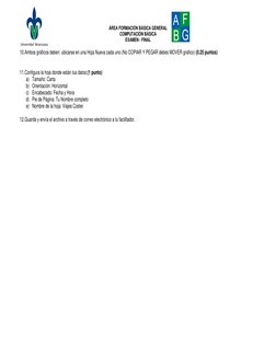 ÁREA FORMACIÓN BÁSICA GENERAL  
COMPUTACIÓN BÁSICA 
EXAMEN - FINAL 
 
10. Ambos gráficos deben: ubicarse en una Hoja Nueva ca